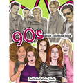 90s Adult Coloring Book: 1990s Inspired Coloring Book for Adults for Relaxation and Entertainment - Paperback