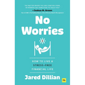 No Worries: How to Live a Stress-Free Financial Life - Paperback