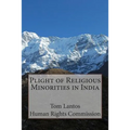 Plight of Religious Minorities in India - Paperback