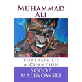 Muhammad Ali: Portrait Of A Champion - Paperback