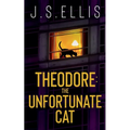 Theodore: The Unfortunate Cat - Paperback
