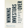 Winning Investors Over: Surprising Truths about Honesty, Earnings Guidance, and Other Ways to Boost Your Stock Price - Hardcover