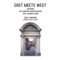 East Meets West: Xintiandi, the Shanghai neighborhood that changed China - Paperback
