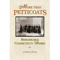 Remarkable Connecticut Women - Paperback