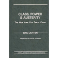 Class, Power and Austerity: The New York City Fiscal Crisis - Hardcover