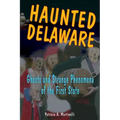 Haunted Delaware - Paperback