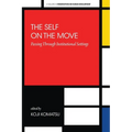 The Self on the Move: Passing Through Institutional Settings - Paperback
