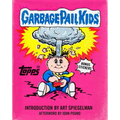 Garbage Pail Kids - Hardcover