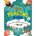 MY First Big Tracing Book - ABC & 123: Fun with Letters, Lines, Numbers, Shapes, and More for Kids Ages 3+ - Paperback