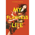 My Flawless Life - Hardcover