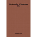 The Promise Of American Life - Paperback