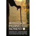 With Each Passing Moment - Paperback