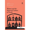 Women and the Material Culture of Death - Paperback