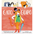 Gato Guapo - Hardcover