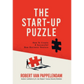 The Start-Up Puzzle: How To Create A Successful New Business Venture - Hardcover