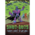 The Fart-Bot Invasion - Paperback