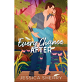 Every Chance After - Paperback