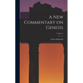 A New Commentary on Genesis; Volume 1 - Hardcover