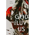 God Luv Us - Paperback