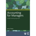 Accounting for Managers: A Skill-building Approach - Paperback
