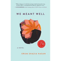 We Meant Well - Paperback