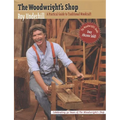Woodwright's Shop: A Practical Guide to Traditional Woodcraft - Paperback