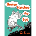 Horton Hatches the Egg - Hardcover