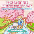 Beneath the Cherry Blossoms: A Cozy Japanese Spring Coloring Book for Adults and Teens with Muffin and Friends - Paperback