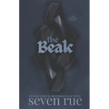 The Beak: A Dark Serial Killer Romance Novelette - Paperback