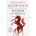 House of Idyll - Hardcover