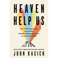 Heaven Help Us: How Faith Communities Inspire Hope, Strengthen Neighborhoods, and Build the Future - Hardcover
