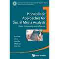 Probabilistic Approaches for Social Media Analysis - Paperback