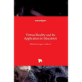 Virtual Reality and Its Application in Education - Hardcover