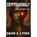 Cryptoanomaly: [Synced_02] - Paperback