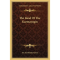 The Ideal Of The Karmayogin - Paperback