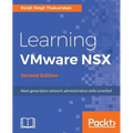 Learning VMware NSX, Second Edition - Paperback