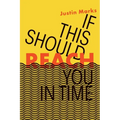 If This Should Reach You in Time - Paperback