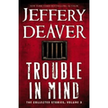 Trouble in Mind: The Collected Stories, Volume 3 - Paperback