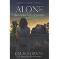 Alone: Beth Ann's Story of Survival - Paperback