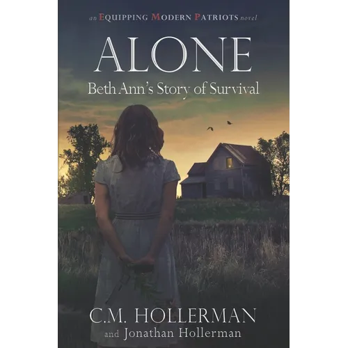 Alone: Beth Ann's Story of Survival - Paperback