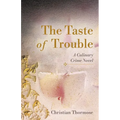 The Taste of Trouble: A Culinary Crime Novel - Paperback