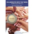 Collaborative Units that Work: TEAMS Award Winners - Paperback
