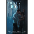 Dirty Dom: Artist Rendition - Paperback