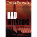 Bad Intentions - Hardcover