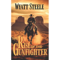 Rise of the Gunfighter: Classsic Western Historical Series - Paperback