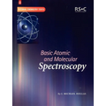 Basic Atomic and Molecular Spectroscopy - Paperback