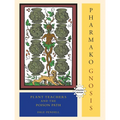 Pharmako/Gnosis, Revised and Updated: Plant Teachers and the Poison Path - Paperback