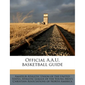 Official A.A.U. Basketball Guide - Paperback