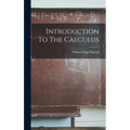 Introduction To The Calculus - Hardcover