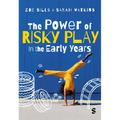 The Power of Risky Play in the Early Years - Paperback